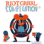 Riot Grrrl Compilation #3